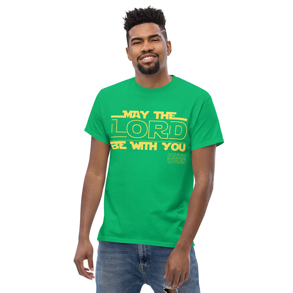 Thumbnail: Faith Wars “May the Lord Be With You” Christian Graphic Adult Classic Tee