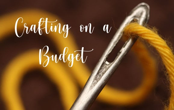 How to Craft on a Budget