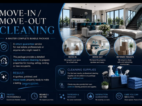 Introducing Our Move In / Move Out Cleaning Service — Start Fresh, Leave Clean