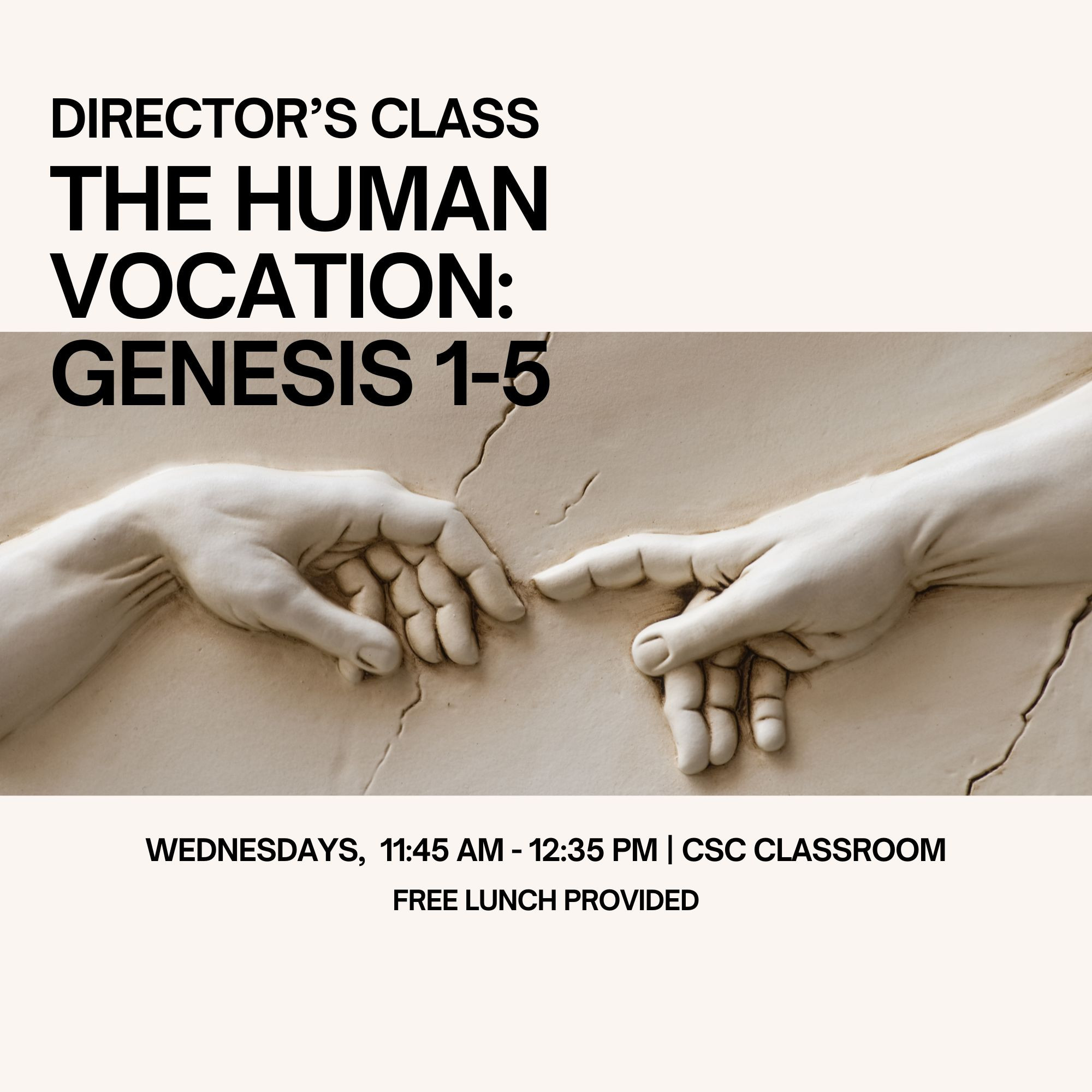 Director's Class — The Human Vocation: Reading Genesis 1-5 | Christian ...