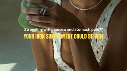 Iron Supplements — Stop Using The Wrong Type