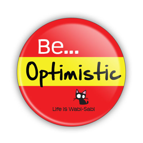 Be Optimistic Button