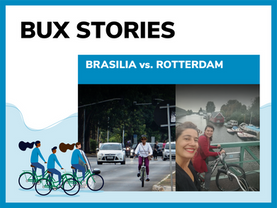 Two different experiences:  Brasilia x Rotterdam