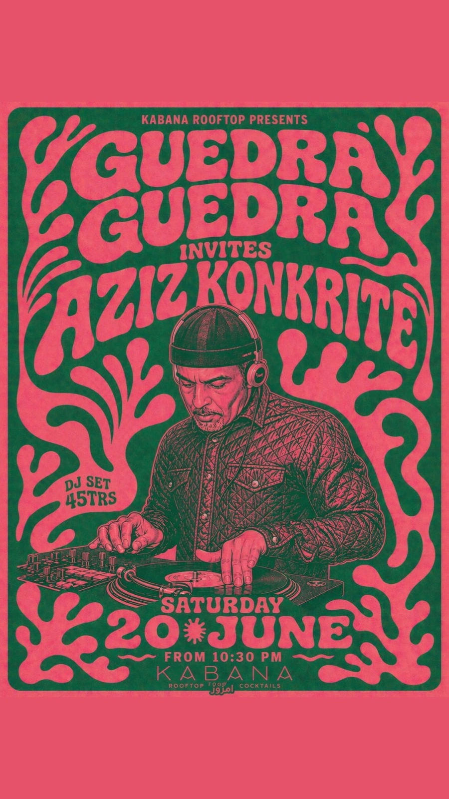 Guedra Guedra invite Aziz Konkrite au Kabana Rooftop