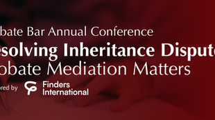 Resolving Inheritance Disputes: Probate Mediation Matters