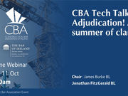 CBA Tech Talk - Adjudication! A summer of clarity.