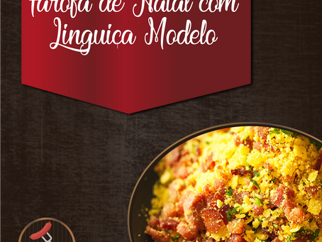 Farofa Natalina com Linguiça Modelo Artesanal
