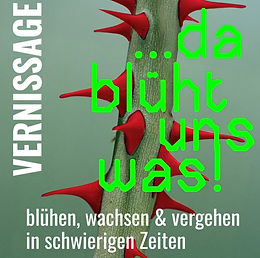 „… da blüht uns was“ Vernissage im Kunstforum der GEDOK