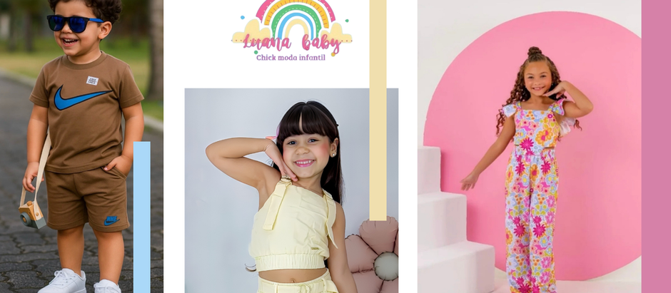 Conheçam os influUps que vão vestir a infância com a Luana Baby e Kids 💛