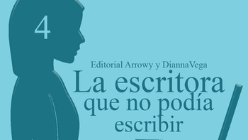 La escritora que no podía escribir: 4