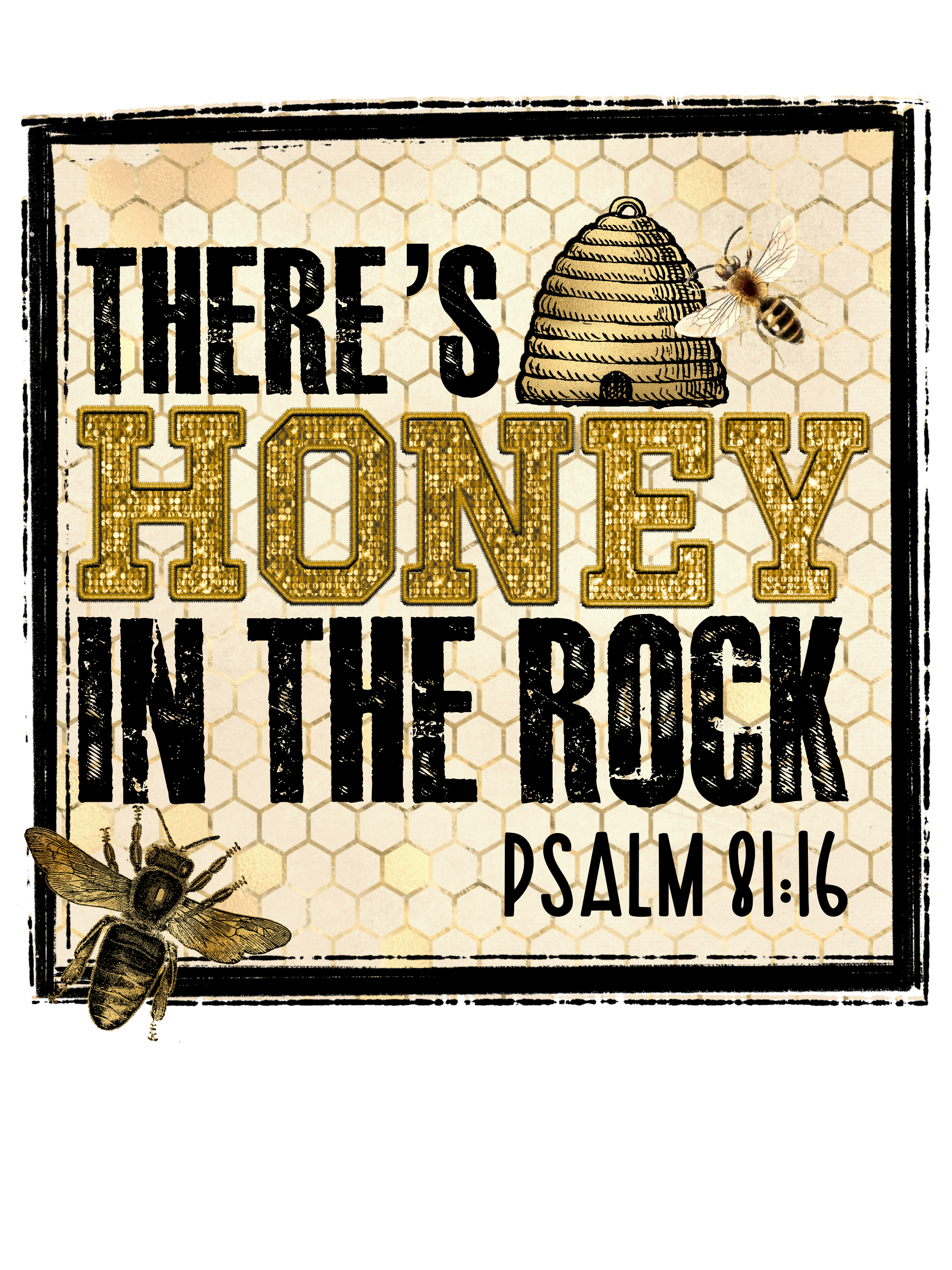 There's honey in the Rock