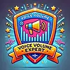 Achievement Badge "Voice Volume Expert"