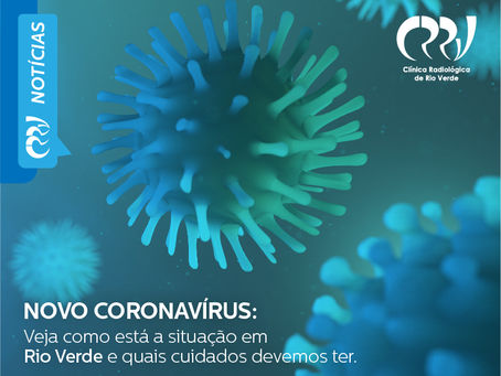 NOVO CORONAVÍRUS: Veja como está a situação em Rio Verde e que cuidados devemos ter