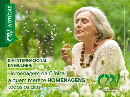 DIA INTERNACIONAL DA MULHER: Homenagem da Clínica a quem merece HOMENAGENS todos os dias