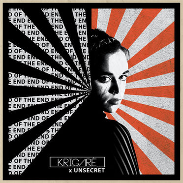 "End of the End" - New Krigarè x Unsecret Single Co-written by Lindsey Out Now