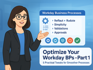 15 Ways to Optimize Workday BPs