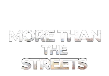 More than the Streets