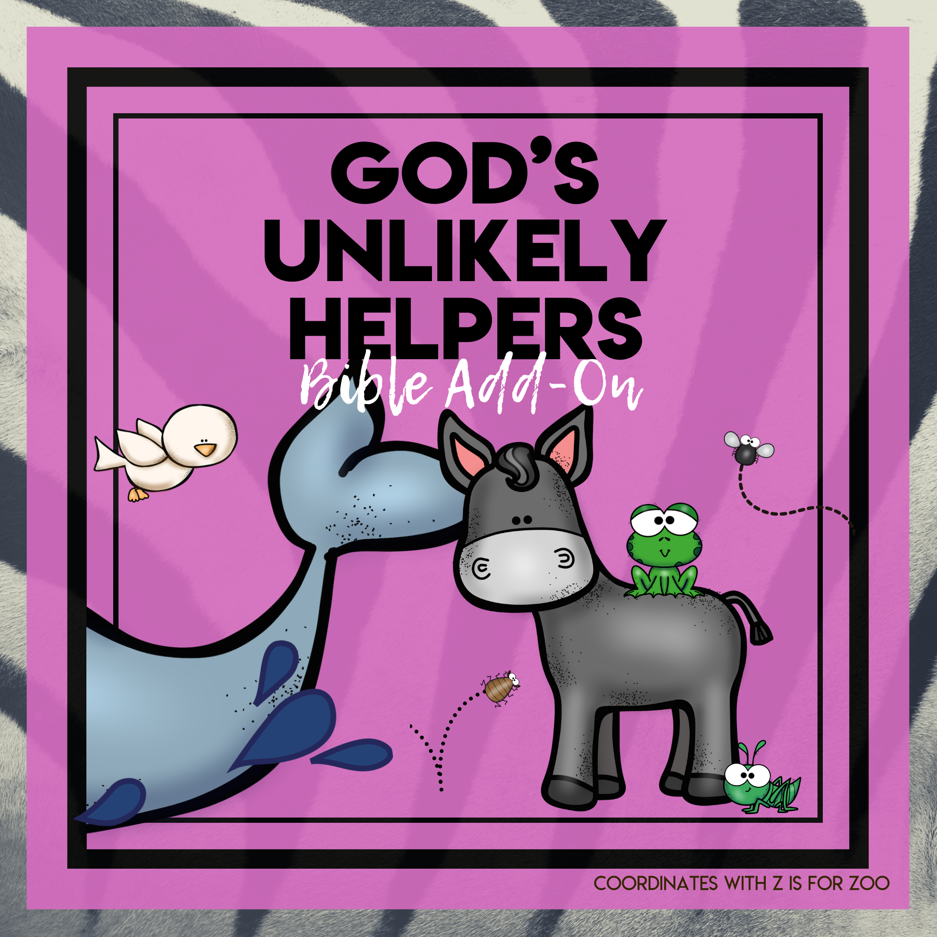 God's Unlikely Helpers - Zoo Bible Add-On Mini Unit Lessons