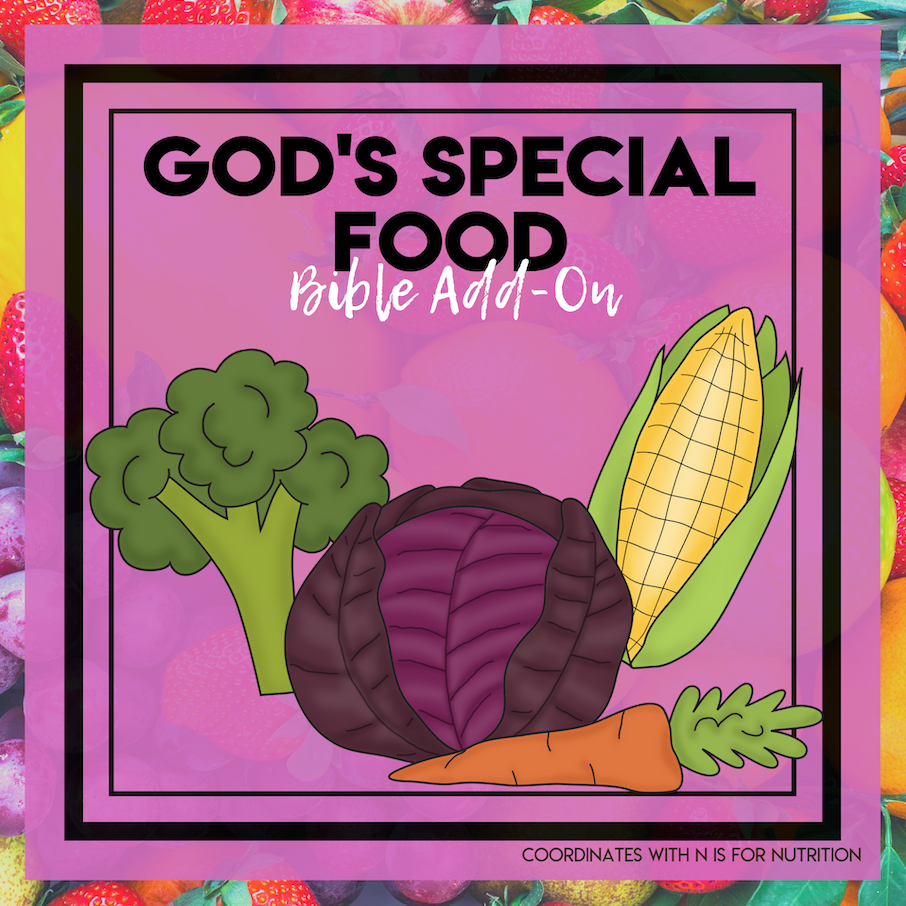 Nutrition Bible Add-On Mini Unit Lessons