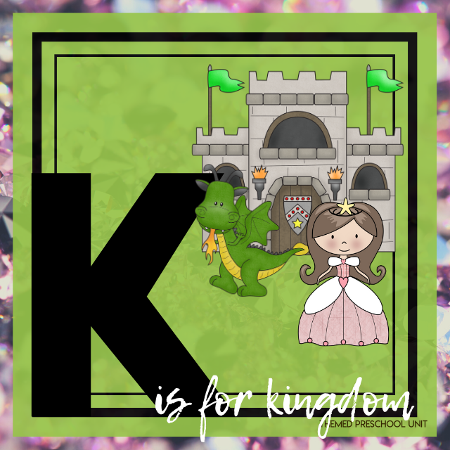 K is for Kingdom