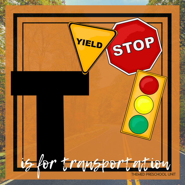 T is for Transportation