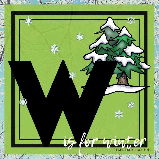 W is for Winter
