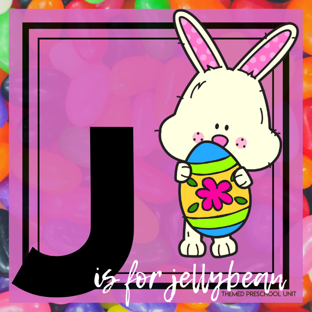 J is for Jellybean