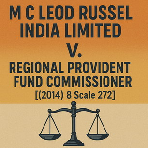 Can a company inherit not just assets, but liabilities too? The McLeod Russel India Ltd. v. RPFC case dives deep into successor liability under the EPF Act, 1952—highlighting how employee welfare and legal due diligence intersect in corporate acquisitions.