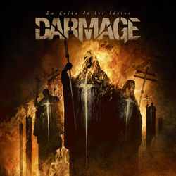 Darmage - La Caída De Los Ídolos