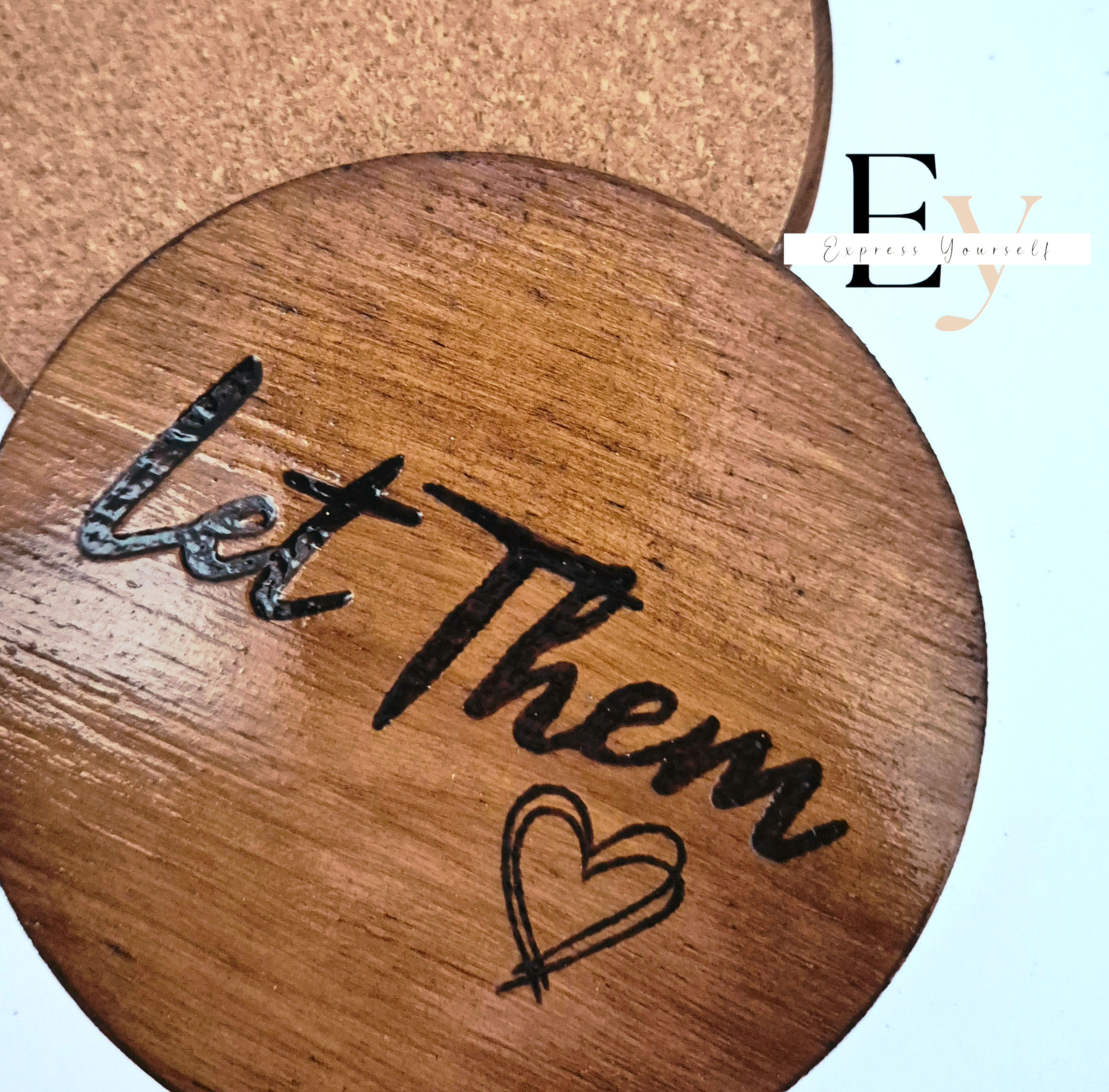 Wood coaster - Let them