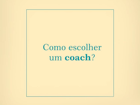 Como escolher um Coach?