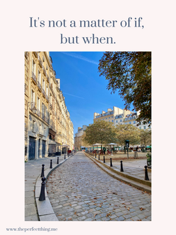 It's not a matter of it, but when. Cover photo of Paris streets.