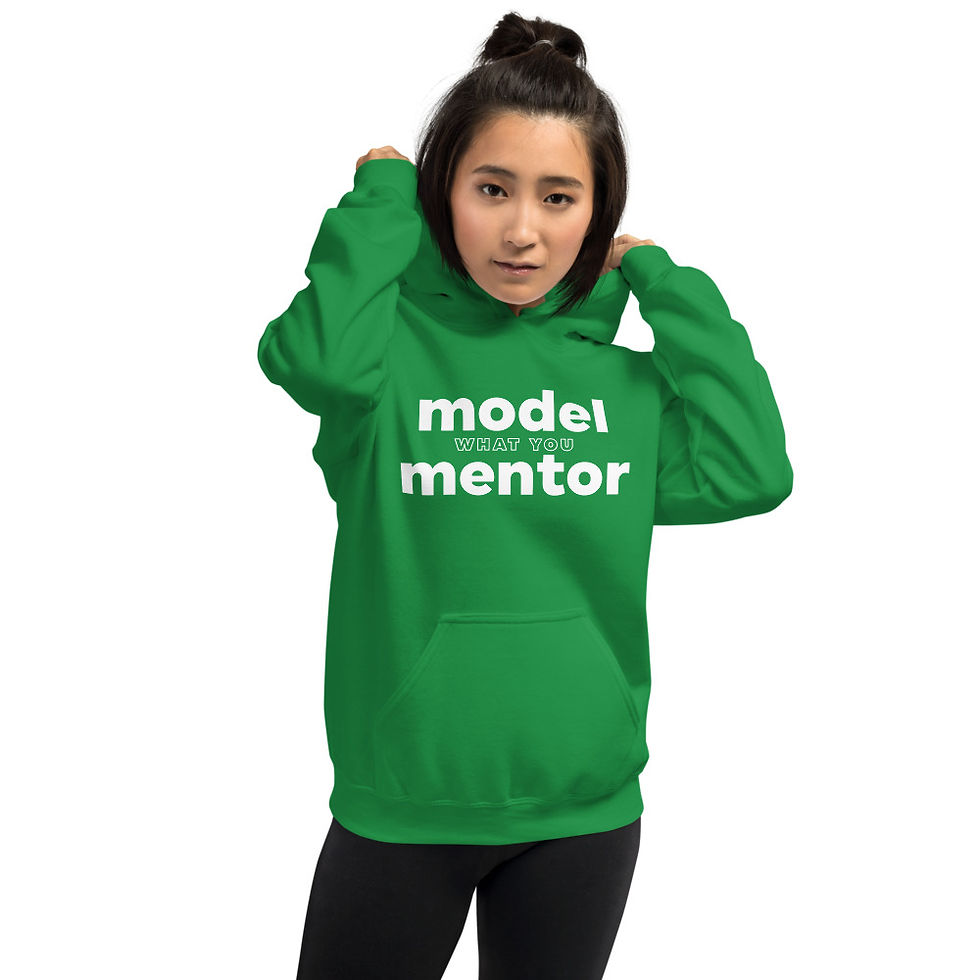 Thumbnail: Model What You Mentor Hoodie