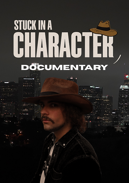 Stuck In A Character - Documentary