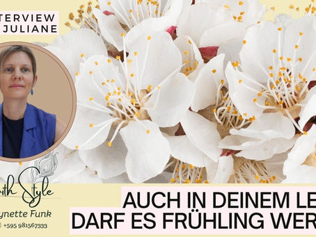 Auch in deinem Leben darf es Frühling werden
