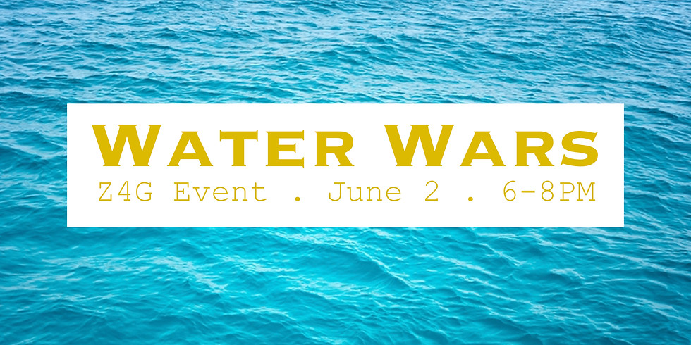 6/2 - Water Wars
