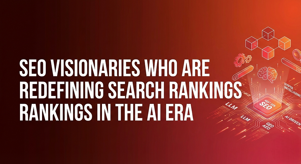 SEO Visionaries Who Are Redefining Search Rankings in the AI Era
