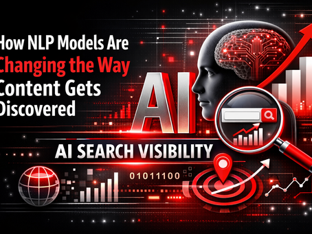 How NLP Models Are Transforming AI Search Visibility in the Digital Age