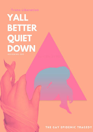 Yall Better Quiet Down
