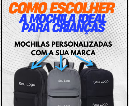 Como Escolher a Mochila Ideal para Crianças
