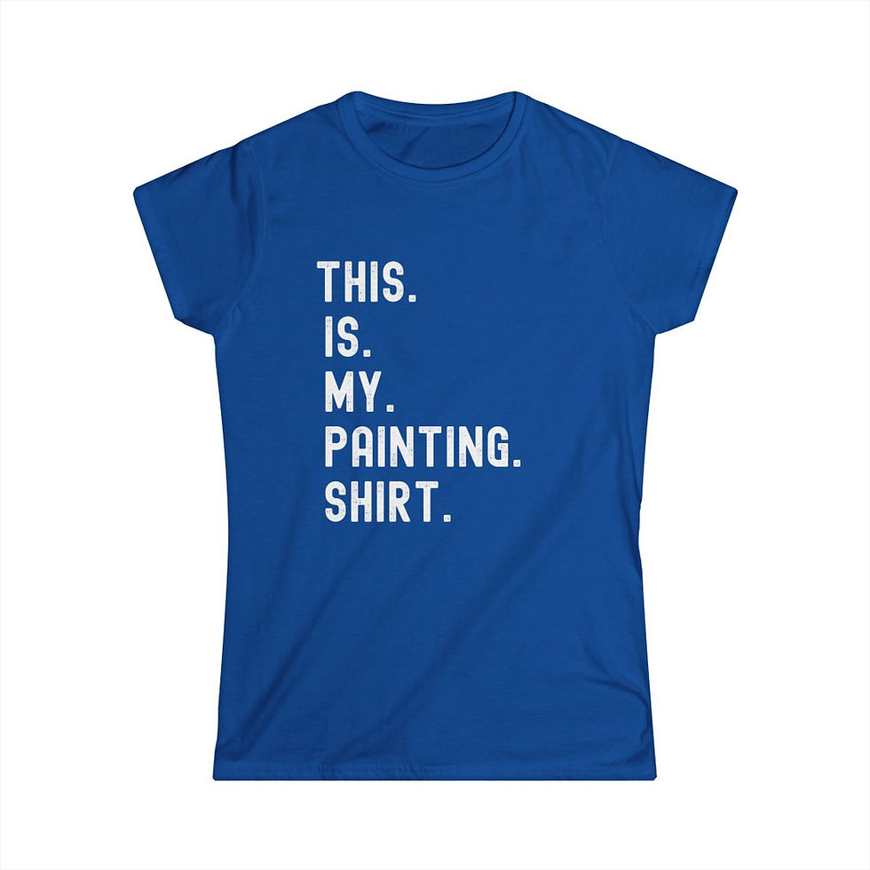 Thumbnail: This Is My Painting Shirt (white lettering)