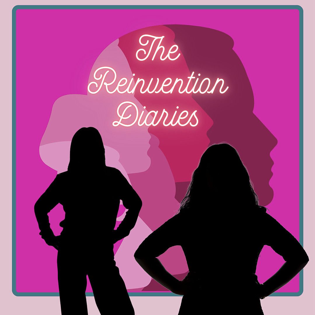 Writer: The Reinvention Diaries Podcast