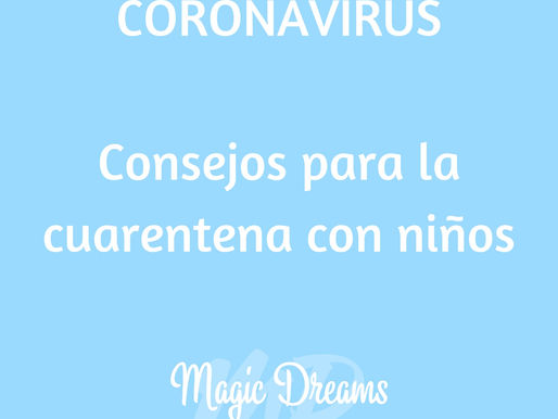 Coronavirus - Consejos para la cuarentena con niños