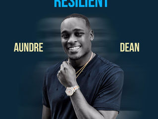 Aundre Dean Releases New EP “Resilience”