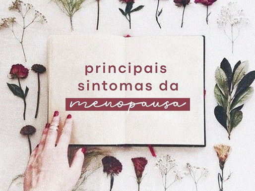 Principais sintomas da menopausa