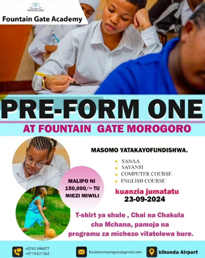 Pre Form One Notes PRE FORM-ONE AT FOUNTAIN GATE MOROGORO PRE AND PRIMARY SCHOOL