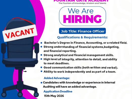 Fountain Gate Academy Announces Vacancy for Finance Officer