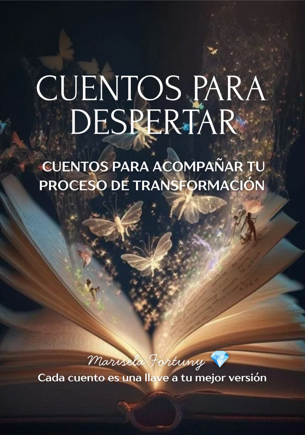 Cuentos para Despertar tu Verdad