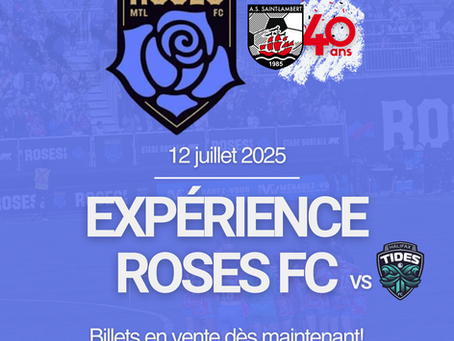 Expérience Roses FC x ASSL
