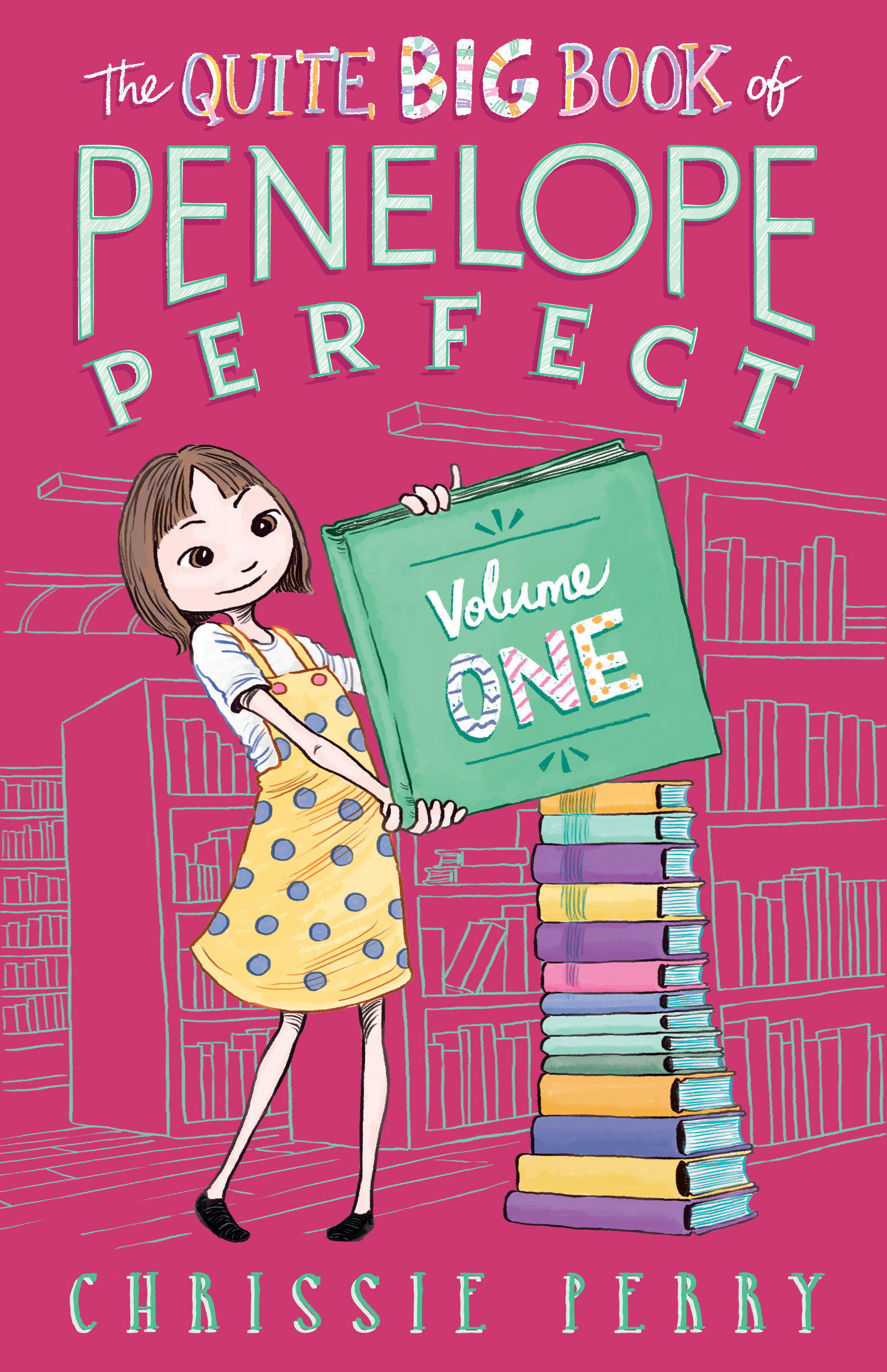 The Quite Big Book of Penelope Perfect Vol One